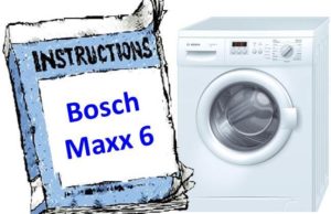 Instructions pour la machine à laver Bosch Maxx 6