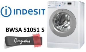 Avis sur la machine à laver Indesit BWSA 51051 S