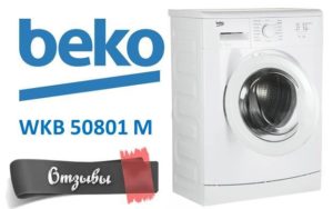 Reviews of the Beko WKB 50801 M washing machine