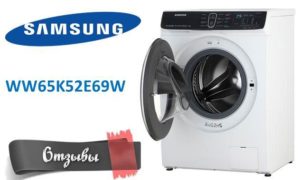 Reviews of the Samsung WW65K52E69W washing machine