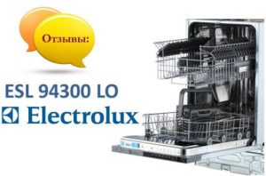 Recensioni della lavastoviglie Electrolux ESL 94300 LO