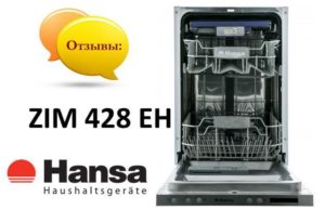 Reviews of the Hansa ZIM 428 EH dishwasher