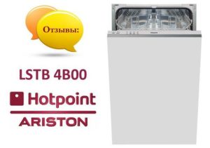 Recensioni delle lavastoviglie Hotpoint Ariston LSTB 4B00