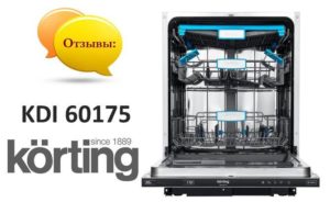 Reviews of dishwashers Korting KDI 60175